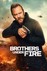 Nonton Film Brothers Under Fire lk21 (2026)
