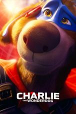 Nonton Film Charlie the Wonderdog lk21 (2025)
